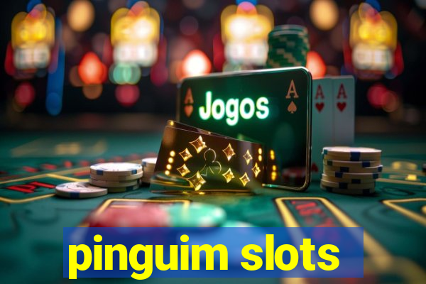 pinguim slots